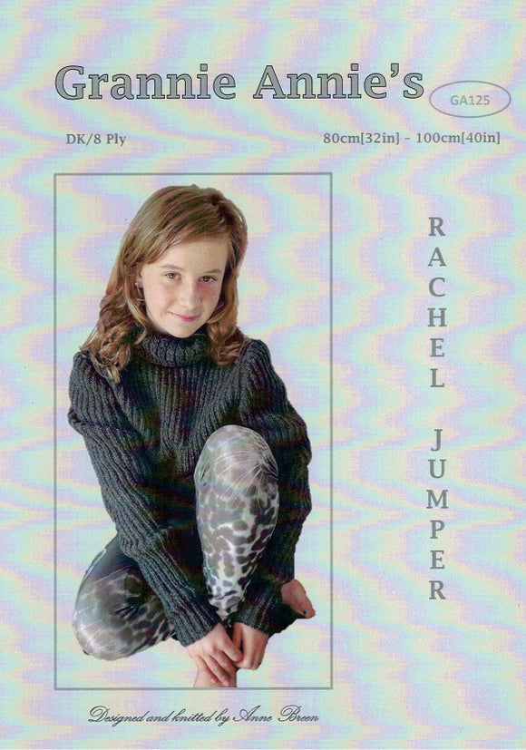 Grannie Annie Knitting Pattern 125 - Rachel Jumper  in 8-ply / DK for Teens to Ladies