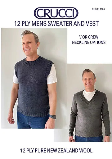 Crucci Knitting Pattern 2304  - Mens Pullover & Vest with either V-Neck or Crew Neck in 12-ply / Aran weight