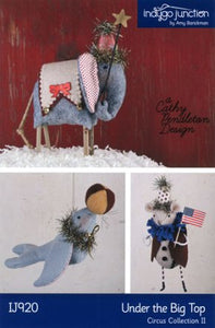 Indygo Junction Sewing Patterns - Under the Big Top, Circus Collection II Elephant, Seal & Bear