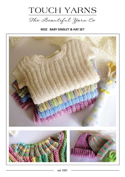 Touch Knitting Pattern 32 - Baby Singlet & Hat Set in 2-Ply / Lace or 4-Ply Fingering