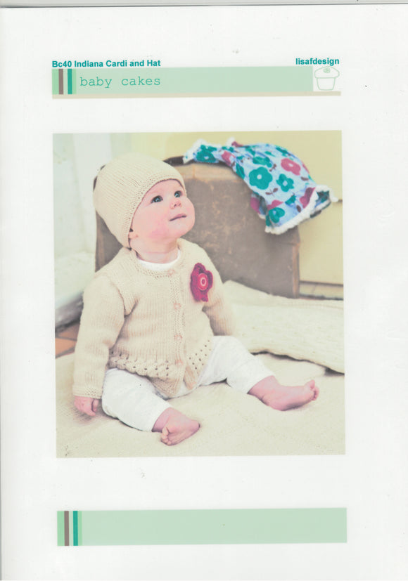 Baby Cakes Knitting Pattern - BC40 Indiana Cardi and Hat