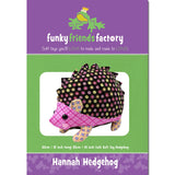Funky Friends Soft Toy Pattern - Hannah Hedgehog