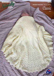 Naturally Knitting Pattern K410 - Babies Circular Christening Shawl in 3-ply / Light Fingering