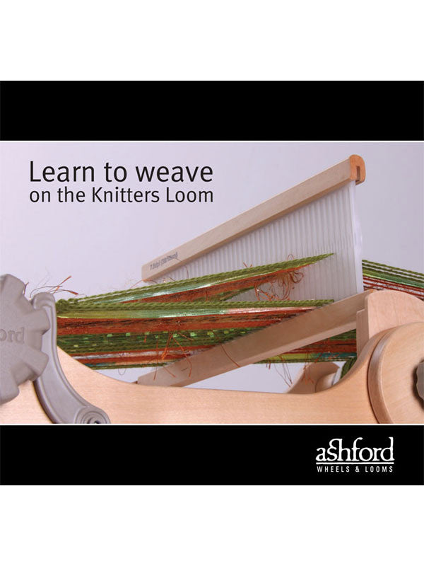 Ashford Learn to Weave on the Knitters Loom