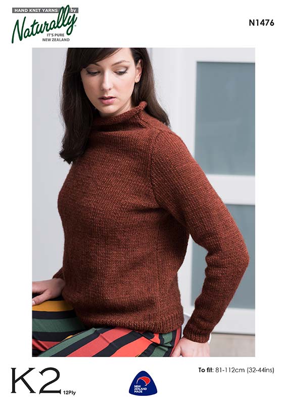 Naturally Knitting Pattern N1476 - Ladies Roll-neck Pullover in 12-ply / Aran