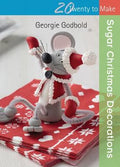 Twenty to Make - Sugar Christmas Decorations