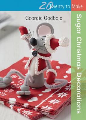 Twenty to Make - Sugar Christmas Decorations