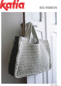 Katia TX231 - Crochet Bag in two sizes using Super Chunky Yarn