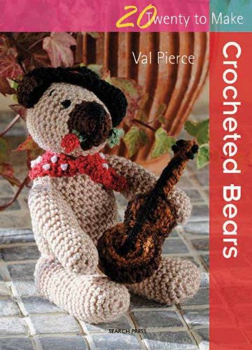 Twenty to Crochet - Crocheted Bears