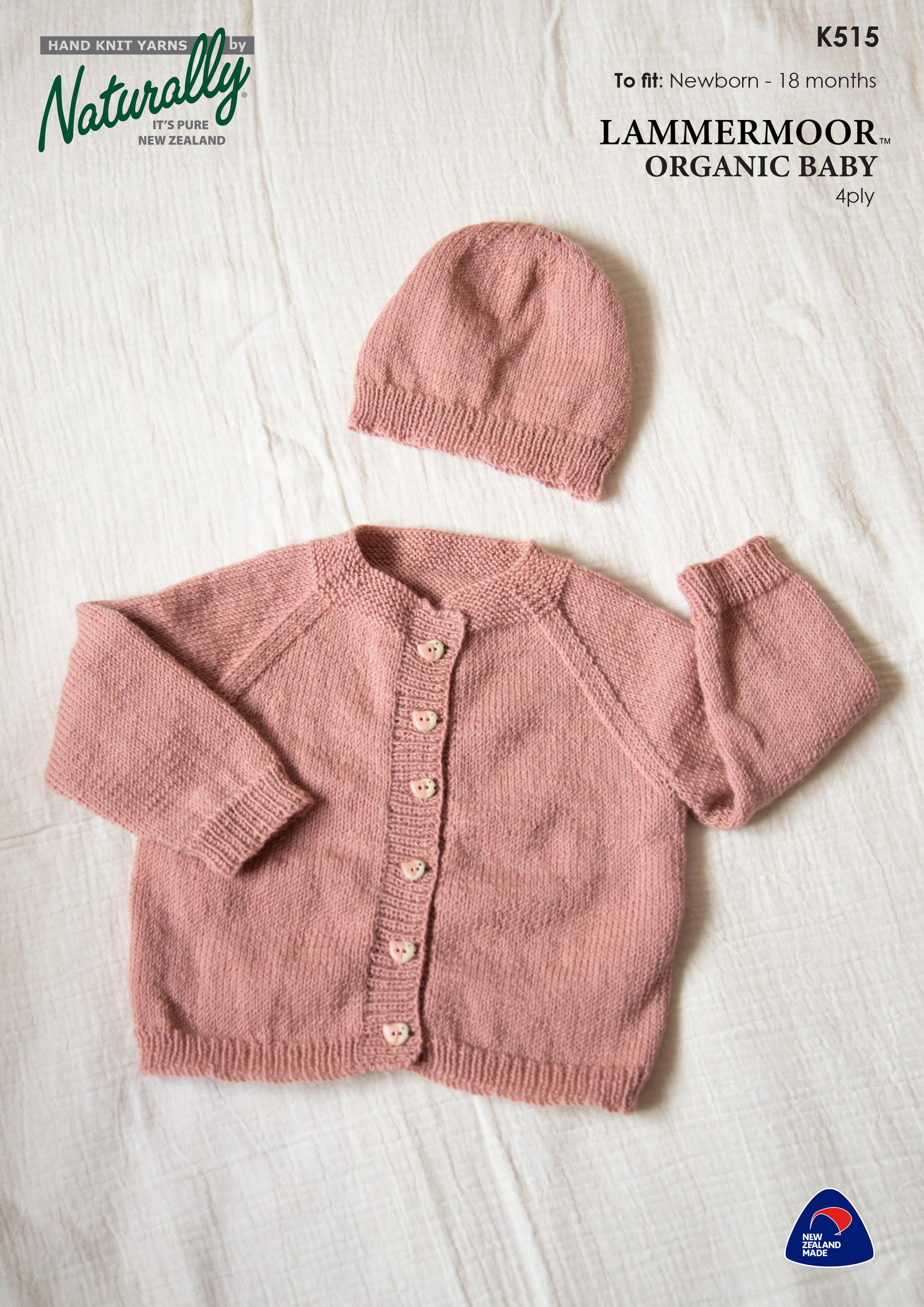 Naturally Knitting Pattern K515 - Babies Cardigan with Raglan Sleeves and Hat in 4-ply / Fingering for Newborn to 18 months